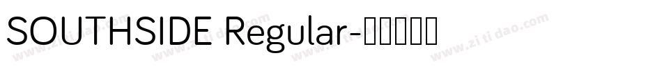 SOUTHSIDE Regular字体转换